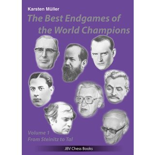 Karsten M&uuml;ller: The Best Endgames of the World Champions - Vol. 1
