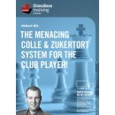Robert Ris: The menacing Colle & Zukertort System for...