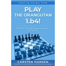 Carsten Hansen: Play the Orangutan - 1.b4