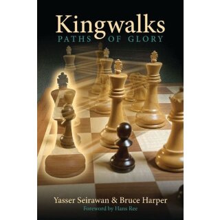 Yasser Seirawan, Bruce Harper: Kingwalks