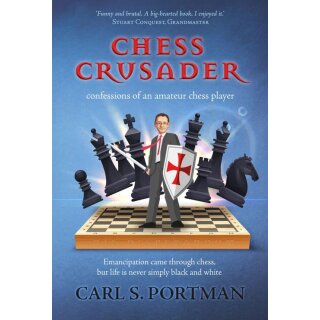 Carl Portman: Chess Crusader
