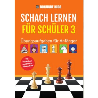 Rochade Kids: Schach lernen für Schüler 3