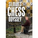 Jeremy Silman: Silman&acute;s Chess Odyssey