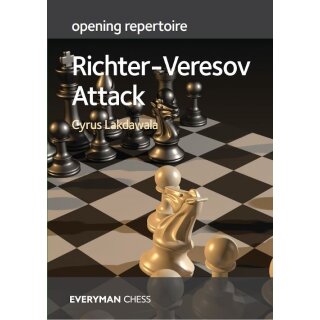 Cyrus Lakdawala: Richter-Veresov-Attack