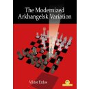 Viktor Erdos: The Modernized Arkhangelsk Variation