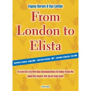 Jewgeni Barejewv, Ilja Lewitow: From London bis Elista