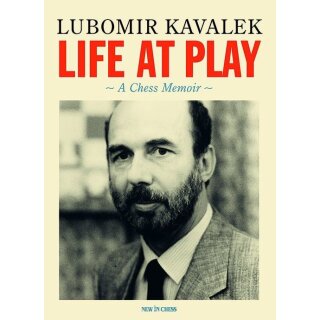 Lubomir Kavalek: Life at Play