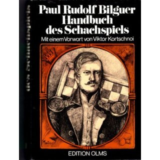 Paul Rudolf Bilguer: Handbuch des Schachspiels