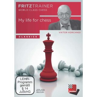 Viktor Kortschnoi: My Life for Chess