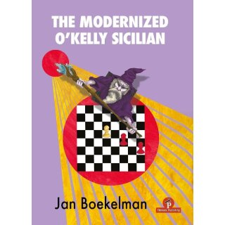 Jan Boekelman: The Modernized O&rsquo;Kelly Sicilian