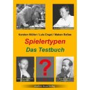 Karsten M&uuml;ller, Luis Engel: Spielertypen - Das Testbuch