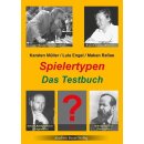 Karsten Müller, Luis Engel: Spielertypen - Das Testbuch