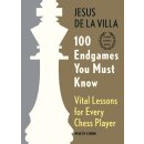 Jesus de la Villa Garcia: 100 Endgames You Must Know