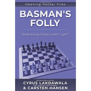 Carsten Hansen, Cyrus Lakdawala: Basman´s Folly