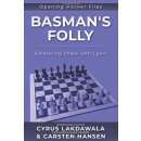 Carsten Hansen, Cyrus Lakdawala: Basman´s Folly