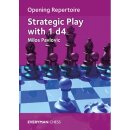 Milos Pavlovic: Strategic Play with 1.d4