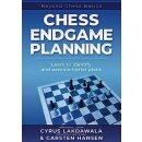 Carsten Hansen, Cyrus Lakdawala: Chess Endgame Planning