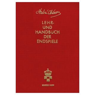 Andre Cheron: Lehr- und Handbuch der Schachendspiele Band 1 - 4