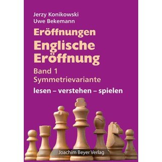 Jerzy Konikowski, Uwe Bekemann: Eröffnungen - Englische Eröffnung Band 1