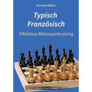 Karsten Müller: Typisch Französisch