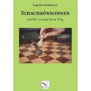 Dagobert Kohlmeyer: Schachköniginnen
