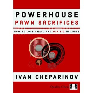 Ivan Cheparinov: Powerhouse Pawn Sacrifices