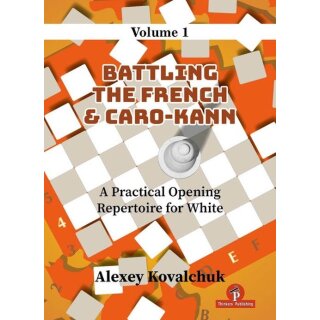 Alexey Kovalchuk: Practical Opening Repertoire for White - Vol. 1