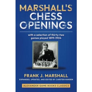 Carsten Hansen, Frank Marshall: Marshalls Chess Openings (AGBC 29)