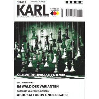 Karl - Die Kulturelle Schachzeitung 2025/02