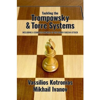 Vassilios Kotronias, Mikhail Ivanov: Tackling the Trompowsky & Torre Systems