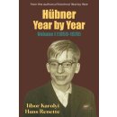 Tibor Károlyi, Hans Renette: Hübner Year by...