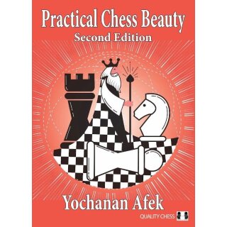 Yochanan Afek: Practical Chess Beauty