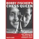 Shernaz Kennedy: Bobby Fischer`s Chess Queen