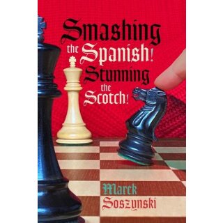 Marek Soszynski: Smashing the Spanish! - Stunning the Scotch!