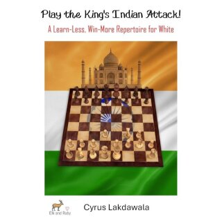 Cyrus Lakdawala: Play the King´s Indian Attack!