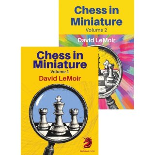 David LeMoir: Chess in Miniature - Vol. 1 + 2