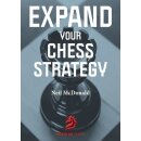 Neil McDonald: Expand Your Chess Strategy