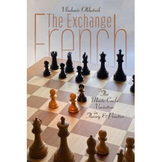 Vladimir Okhotnik: The Exchange French Monte Carlo Variation