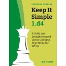 Christof Sielecki: Keep it Simple 1.d4