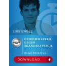 Luis Engel: Geheimwaffen gegen Skandinavisch