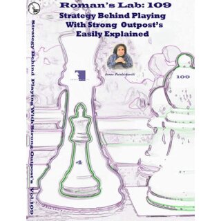 Roman Dzindzichashvili: Strategy behind playing with strong outposts - DVD