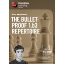 Andy Woodward: The Bulletproof 1.b3 Repertoire